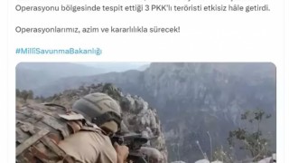 MSB'den Açıklama: 3 PKK Militanı Etkisiz Hale Getirildi