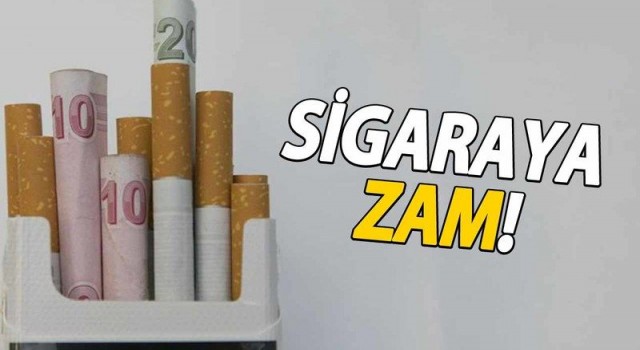 Sigara fiyatlarına zam geldi