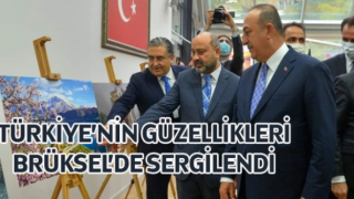 Türkiye’nin Güzellikleri Brüksel’de Sergilendi