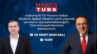 Nevşehir Belediye Başkanı ve AK Parti Nevşehir Belediye Başkan Adayı Dr. Mehmet Savran, 26 Mart Salı günü Habertürk ekranlarında olacak